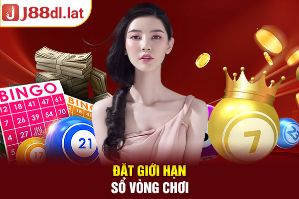 Đặt giới hạn số vòng chơi