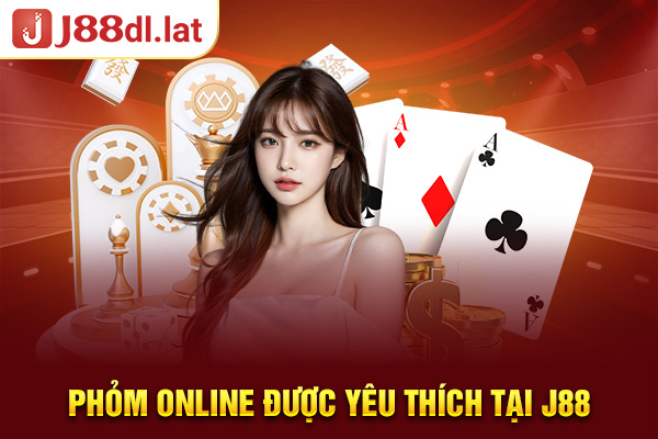 Phỏm online được yêu thích tại J88