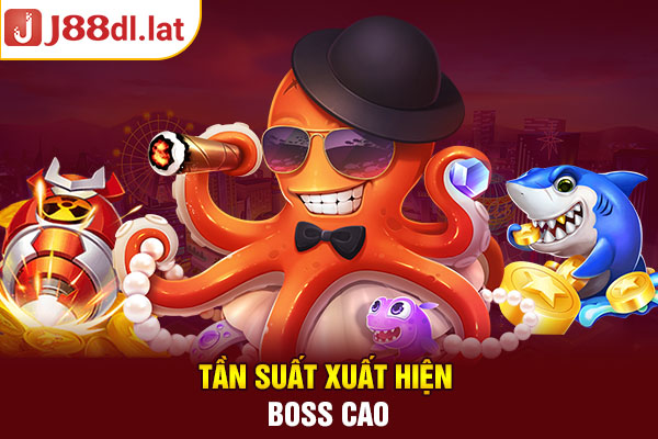 Tần suất xuất hiện boss cao